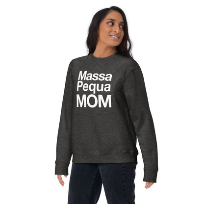 Massapequa Mom Women's Unisex Premium Sweatshirt