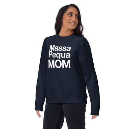 Massapequa Mom Women's Unisex Premium Sweatshirt