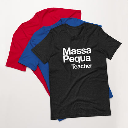 Massapequa Teacher Unisex t-shirt