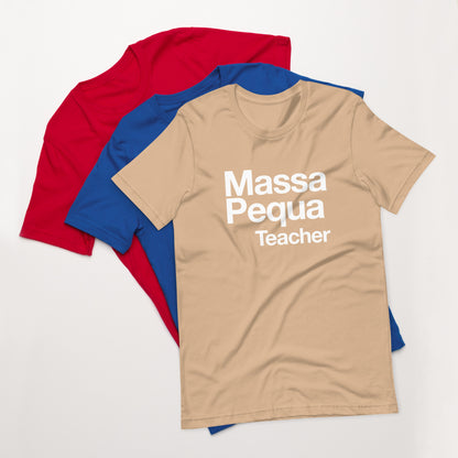 Massapequa Teacher Unisex t-shirt