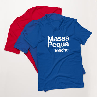 Massapequa Teacher Unisex t-shirt